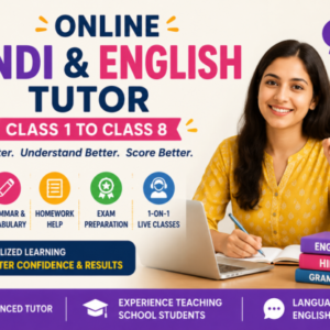 I will teach Hindi and English online for Class 1 to Class 8 students