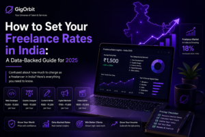 How to set your freelance rates in India — GigOrbit guide 2026